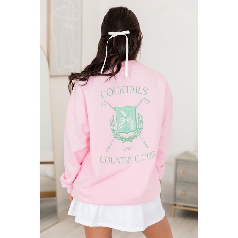 Cocktails And Country Clubs Light Pink Graphic Sweatshirt