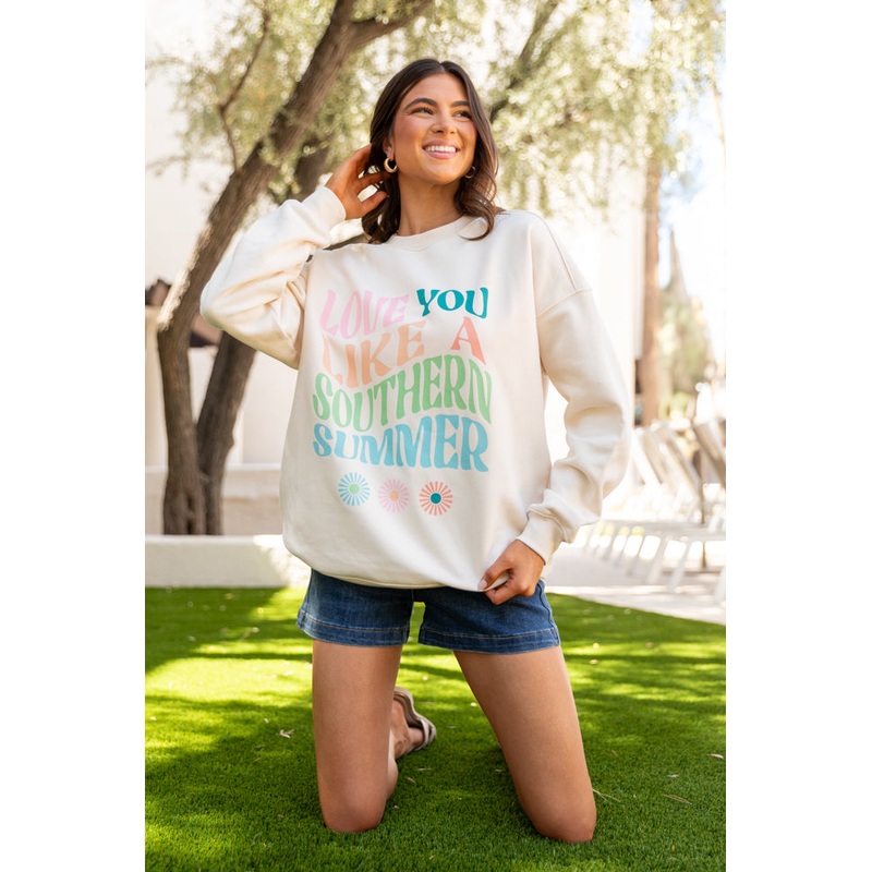 Love You Like A Southern Summer Cream Graphic Sweatshirt