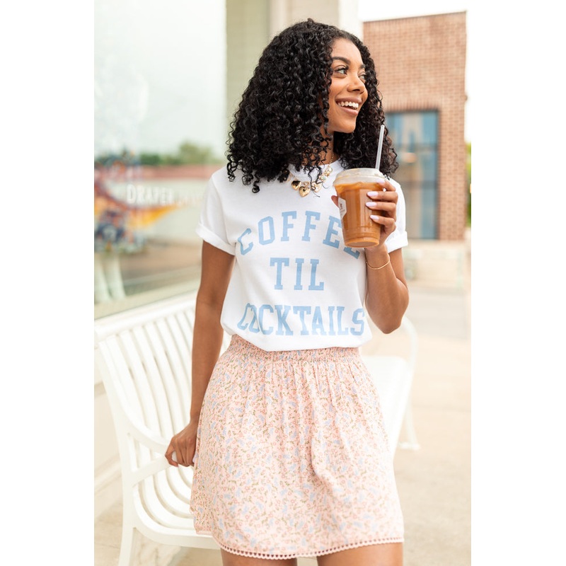 Coffee Til Cocktails White Graphic Tee