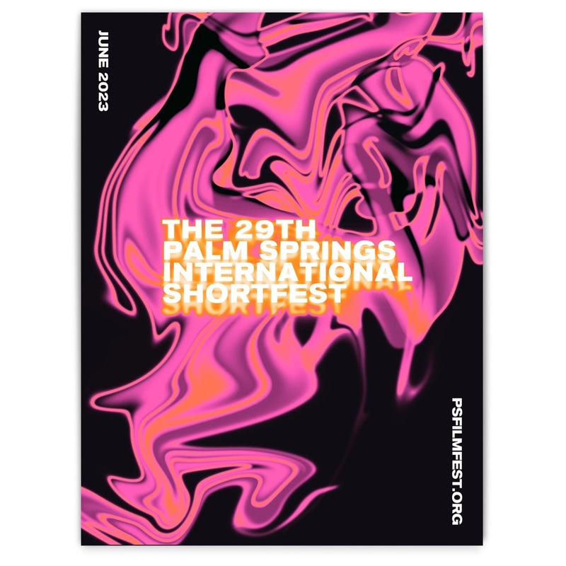 2023 Palm Springs International Shortfest Poster