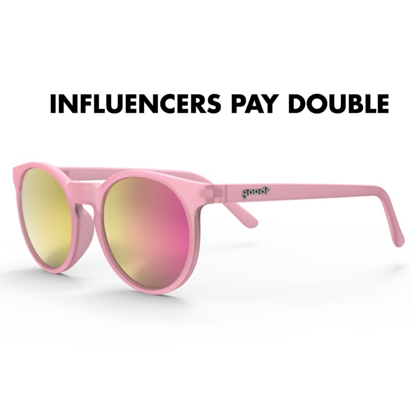 Goodr Sunglasses – Influencers Pay Double