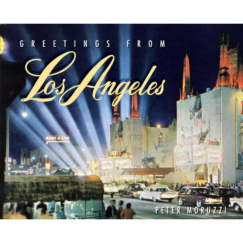 Greetings From Los Angeles